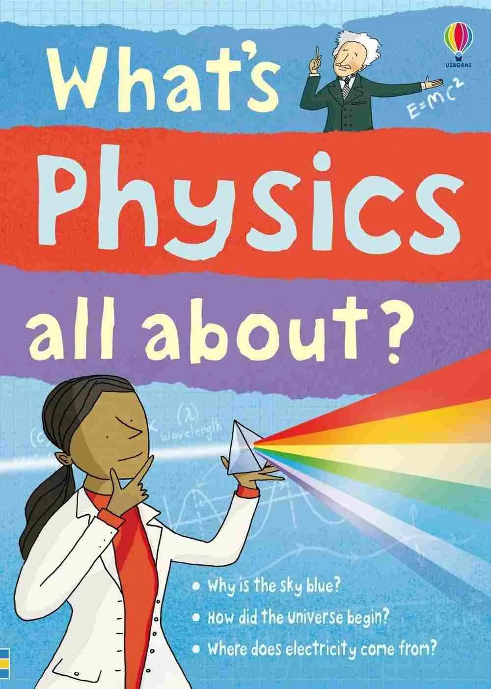 What's Physics All About? - Usborne