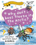 Children's book cover titled 'Why don't bees freeze in the Arctic?' with cartoon bees, snowflakes, stars, and a purple title cloud on a blue icy background.