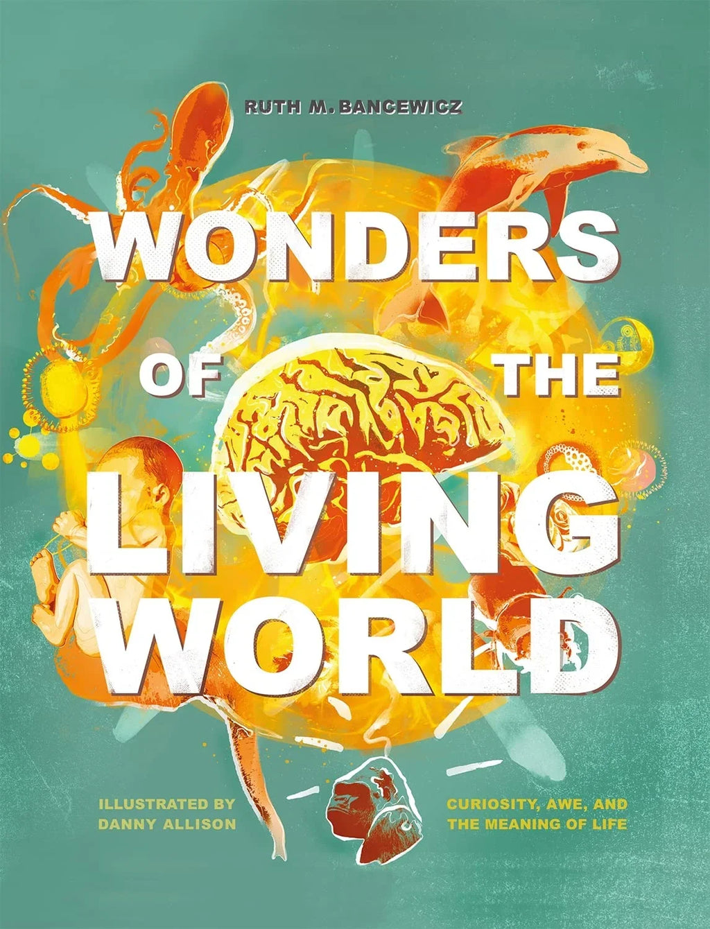Wonders of the Living World
