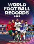 Book cover of 'World Football Records 2025' with soccer players and text about legendary teams and superstars.